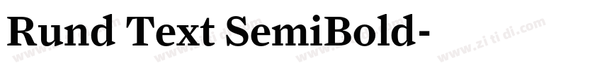Rund Text SemiBold字体转换